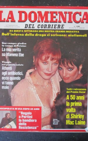 DOMENICA DEL CORRIERE 17 1984 SHIRLEY MAC LAINE LIZA MINNELLI CELENTANO [C57]
