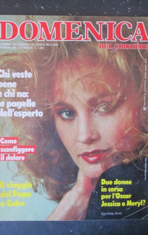 DOMENICA DEL CORRIERE 6 1986 JESSICA LANGE MARILYN MONROE GIGI PROIETTI [VL9]