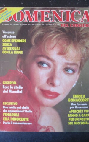 DOMENICA CORRIERE 26 1986 ENRICA BONACCORTI GIGI RIVA STELLE DEL MUNDIAL [VL9]