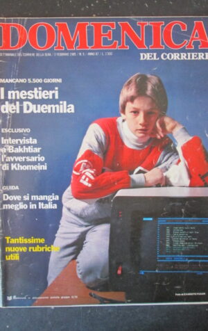 DOMENICA CORRIERE 5 1985 NINO RIZZOTTI IRAN BAKHITIAR KHOMEINI DOSSIER CINA [VL9