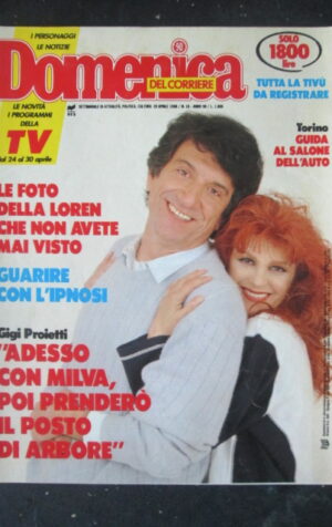 DOMENICA DEL CORRIERE 18 1988 GIGI PROIETTI SOFIA LOREN ROBERTA TERMALI [C54]