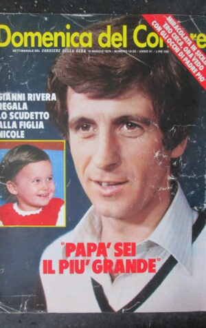 DOMENICA CORRIERE 19-20 1979 GIANNI RIVERA  PERTINI CLAUDIA CARDINALE [VL10]