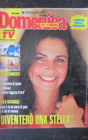 DOMENICA CORRIERE 35 1989 GIORGIO LAMBERTI NABILA KASHOGGI KRISTIN BAKER [VL10]