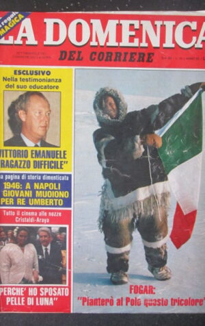 DOMENICA DEL CORRIERE 15 1983 VITTORIO EMANUELE SAVOIA ZEUDI ARAYA [VL11]