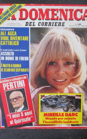 DOMENICA DEL CORRIERE 30 1983 LUCA CASATI MIREILLE DARC SANDRO PERTINI [VL11]