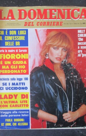 DOMENICA DEL CORRIERE 8 1982 FIORONI MILLY CARLUCCI CLAUDIA VEGLIANTE [VL11]