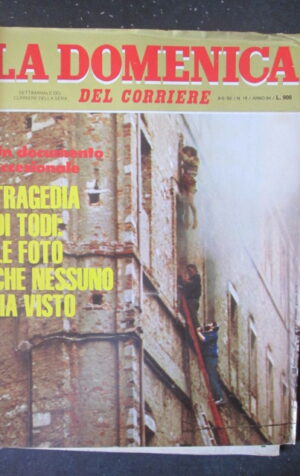 DOMENICA DEL CORRIERE 19 1982 DOSSIER TRAGEDIA  DI LODI  [VL11]