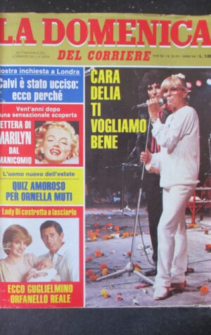 DOMENICA DEL CORRIERE 32-33 1982 DELIA SCALA MARILYN MONROE ORNELLA MUTI [VL11]