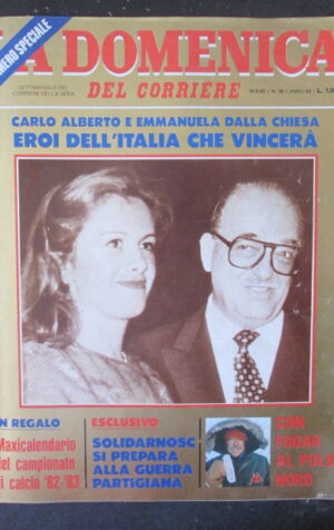 DOMENICA DEL CORRIERE 38 1982 MORTE CARLO ALBERTO DELLA CHIESA SPECIALE [VL11]