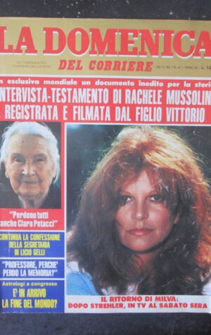 DOMENICA DEL CORRIERE 47 1982 MILVA MOIRA ORFEI RACHELE GUIDI LICIO GELLI [VL11]