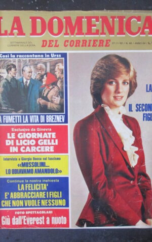 DOMENICA DEL CORRIERE 48 1982 MARIA ROSARIO OMAGGIOBREZNEV LICIO GELLI [VL11]