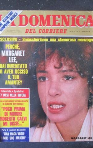 DOMENICA DEL CORRIERE 49 1982 MARGARET LEE ISABELLA ROSSELLINI  [VL11]