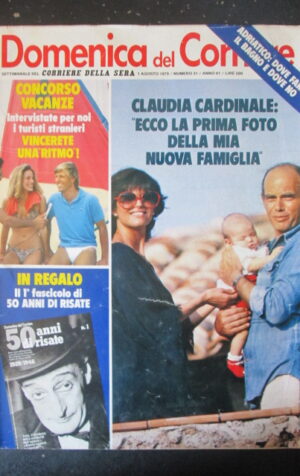 DOMENICA CORRIERE 31 1979 CLAUDIA CARDINALE GLORIA PAUL JEANNE MOREAU [C25D-1]