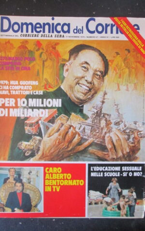 DOMENICA CORRIERE 47 1979 HUA GUOFENG AMEDEO NAZZARI NATASSIA KINSKI [C25D-1]