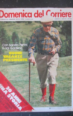 DOMENICA CORRIERE 35 1978 PERTINI TAZIO NUVOLARI DANIELA LORETTA GOGGI [C25D-1]