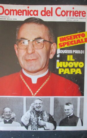 DOMENICA CORRIERE 36 1978 GIOVANNI PAOLO I ELEZIONE NUOVO PAPA PANNELLA [C25D-1]
