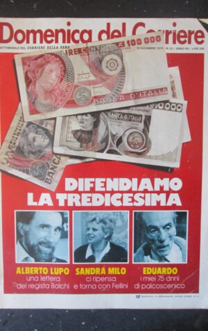 DOMENICA CORRIERE 52 1978 ALBERTO LUPO SANDRA MILO EDUARDO DE FILIPPO [C25D-1]