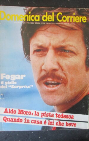 DOMENICA CORRIERE 15 1978 FOGAR ALDO MORO ALIGI SASSU SOFIA LOREN [C25D-1]