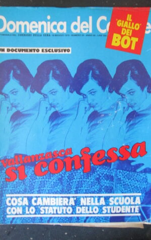 DOMENICA CORRIERE 20 1978 VALLANZASCA GIANFRANCO FAGIUOLI GIACOMO MANZU  [C25D-1