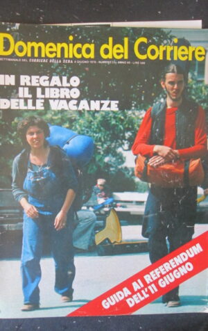 DOMENICA CORRIERE 23 1978 PAOLO ROSSI ERMANNO OLMI GENERALE SANTOVITO [C25D-1]