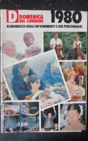 DOMENICA CORRIERE 1980 almanacco degli Avvenimenti e dei personaggi  [C25D-2]