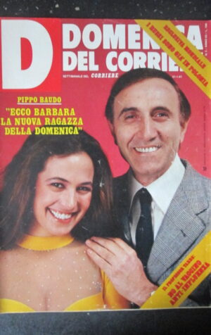 DOMENICA CORRIERE 5 1981 PIPPO BAUDO BARBARA D'URSO FRANCOISE HARDY [C25D-2]