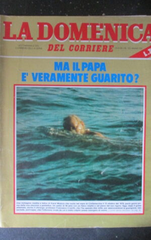 DOMENICA CORRIERE 35 1981 WOJTYLA ZEUDI ARAYA JULIO IGLESIAS ZEFFIRELLI [C25D-2]