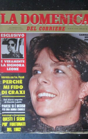 DOMENICA CORRIERE 44 1981 CAROLINA DI MONACO MIGUEL BOSE NELSON PIQUET [C25D-2]