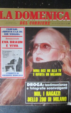 DOMENICA CORRIERE 48 1981 MINA MAZZINI MISS MONDO ELEONORA GIORGI [C25D-2]