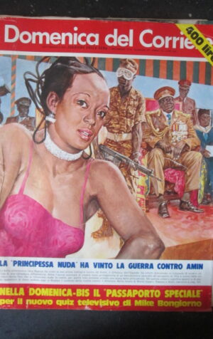 DOMENICA CORRIERE 49 1976 PRINCIPESSA BAGAYA BETTEGA REGALI UPIM PFM [AS8]