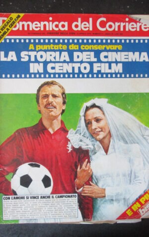 DOMENICA CORRIERE 17 1976 RENATO ZACCARELLI LOREDANA BOSCA LIA TANZI [AS8]
