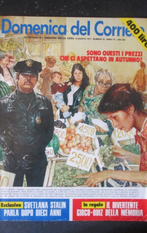 DOMENICA CORRIERE 33 1977 SVETLANA STALIN RAIMONDO DALLA TORRE MILVA [AS8]