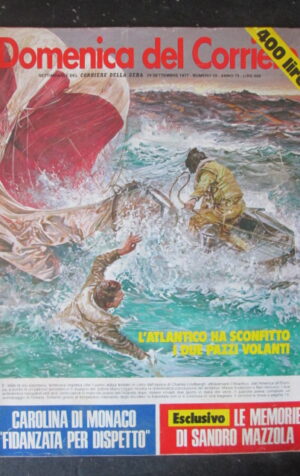 DOMENICA CORRIERE 39 1977 CAROLINA DI MONACO SANDRO MAZZOLA ROBERTA KELLY [AS8]