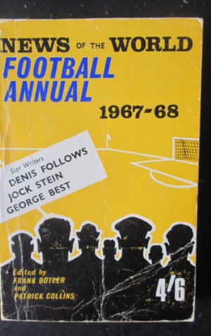 NEWS OF THE WORLD FOOTBALL ANNUAL BOOK 1967-68 [G666]