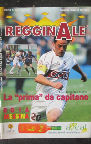 REGGINALE 107 2006 RIVISTA REGGINA CALCIO - REGGINA MESSINA [C73]