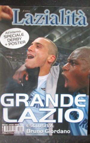 LAZIALITA 311 2008 BRUNO GIORDANO PANDEV LAZIO-VERONA 1974 [C79]