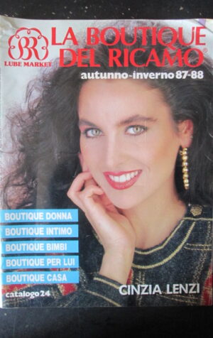 LA BOUTIQUE DEL RICAMO CATALOGO AUTUNNO INVERNO 1987-88 CINZIA LENZI [G315]