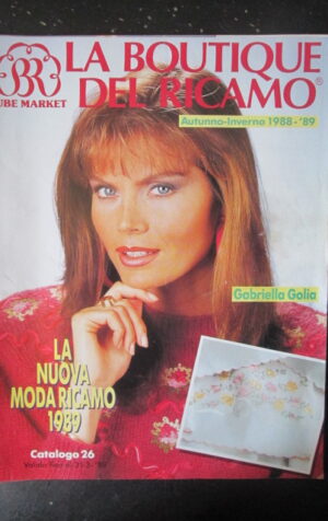 LA BOUTIQUE DEL RICAMO CATALOGO AUTUNNO INVERNO 1988-89 GABRIELLA GOLIA [G315]
