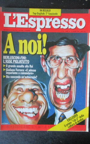 ESPRESSO 24 1994 BERLUSCONI GIULIANO FERRARA VERONICA LARIO [G82D]