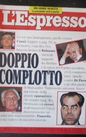 ESPRESSO 6 1993 VINCENZO BALZAMO MARCO PANNELLA ANTONIO DI PIETRO CRAXI [G108F]