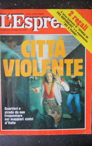ESPRESSO 46 1981 ITALIA E NATO MAPPA DELL' ITALIA VIOLENTA [G81Q]