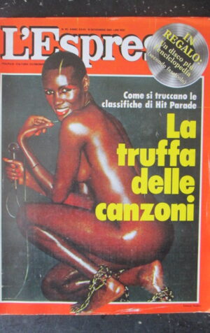 ESPRESSO 45 1981 PERTINI SPADOLINI LUCIANO LAMA GRACE JONES [G81Q]