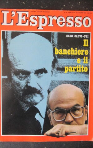 ESPRESSO 40 1981 CASO CALVI PSI CRAXI SINDONA CASO MORICCA [G81Q]