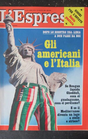 ESPRESSO 34 1981 REAGAN GHEDDAFI DOSSIER GLI AMERICANI IN ITALIA [G81Q]