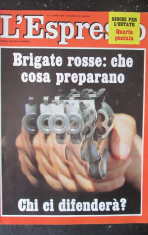 ESPRESSO 32 1981 FLAMINIO PICCOLI BRIGATE ROSSE JOHN REED [G81Q]