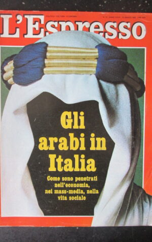 ESPRESSO 10 1981 DOSSIER ARABI IN ITALIA ROBERT ALTMAN HELENIO HERRERA [G81Q]