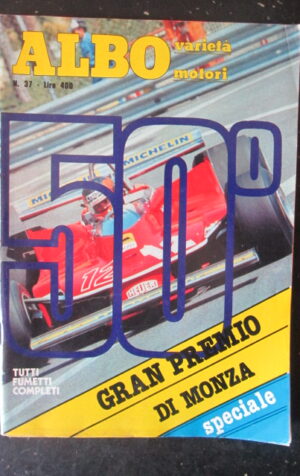 ALBO VARIETA 37 1979 MORTE RONNIE PETERSON GP MONZA ANNA OXA [GS34]