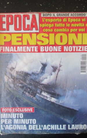 EPOCA 49 1994 DOSSIER AFFONDAMENTO NAVE ACHILLE LAURO [GS34]