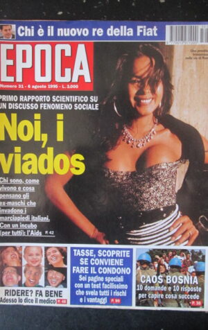 EPOCA 31 1995 DOSSIER CAOS IN BOSNIA BENIGNI - I VIADOS PROSTITUZIONE [GS34]