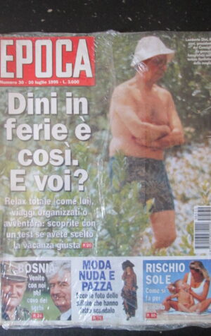 EPOCA 30 1995 LAMBERTO DINI DOSSIER BOSNIA MODA NUDA E PAZZA [GS34]